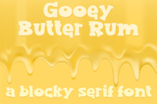 Gooey Butter Rum: A Chubby, Quirky Serif Font for Editorial Impact