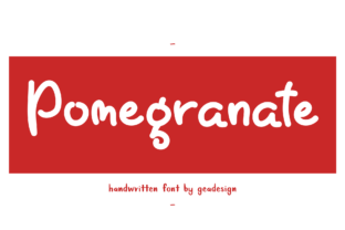 Pomegranate: A Whimsical Sans Serif Font for Thoughtful Design