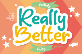 Really Better: A Bold Display Font for Business Branding