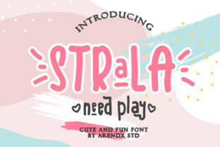 Strala Need Play: A Handwritten Font That Brings Joy to Craft and Product Design